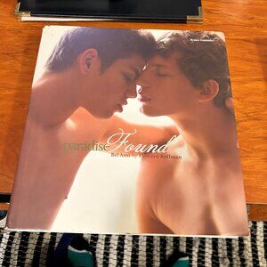Paradise FOUND Rare Queer Gay Art Photography Book Bel Ami Howard Roffman HC